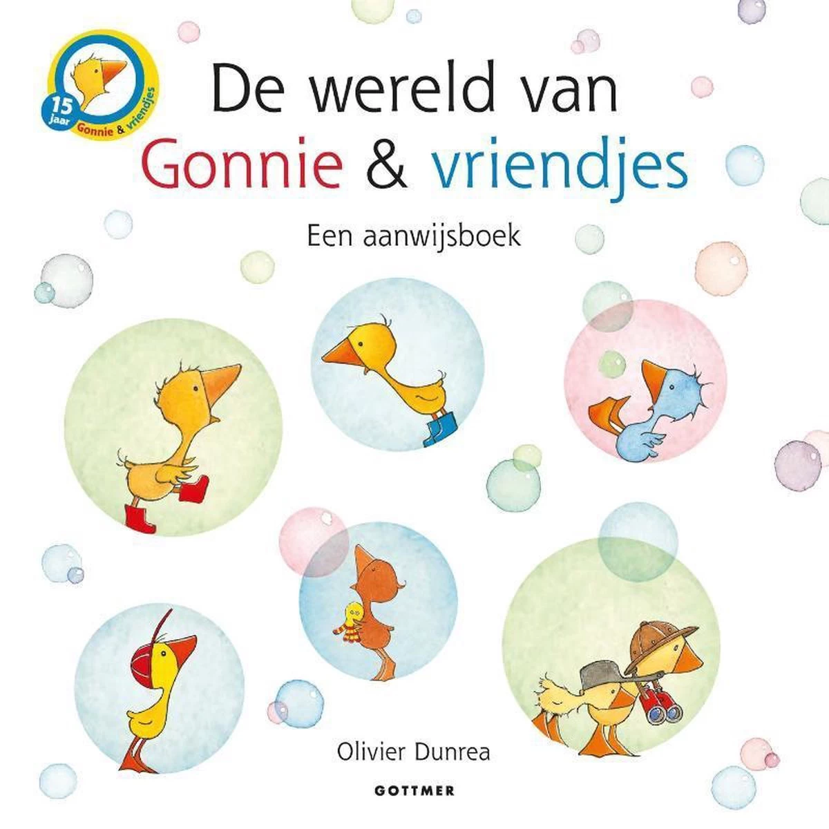 De Wereld Van Gonnie & Vriendjes 1 De Wereld Van Gonnie & Vriendjes
