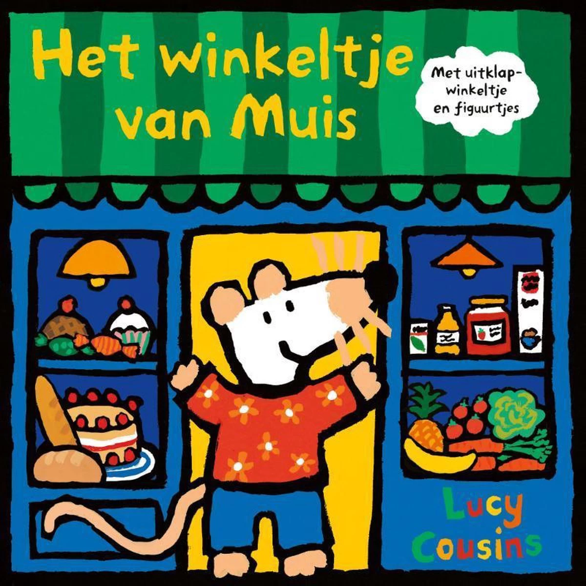 Muis - Het Winkeltje Van Muis 1 Muis - Het Winkeltje Van Muis